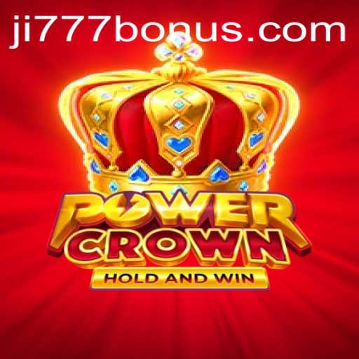 PowerCrown: Embrace the Thrilling New Era of Gaming with ji777
