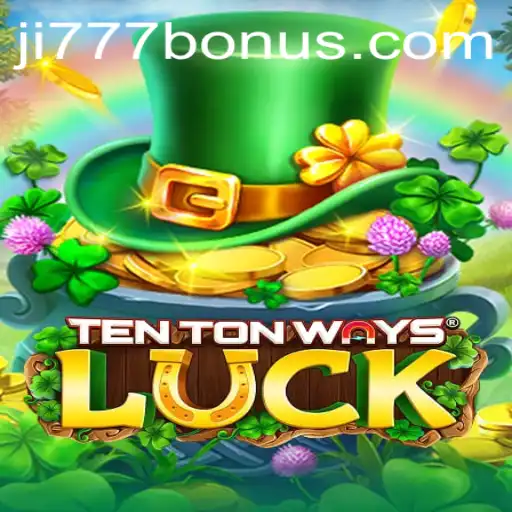 Discover the Exciting World of TenTonWaysLuck: A Game Revolutionized